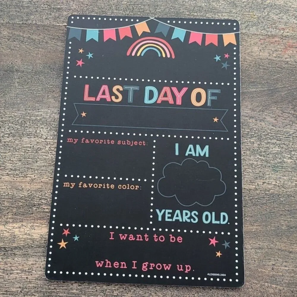 First Day Last Day Of School Reusable Double Sided Reversible Chalk Marker Board